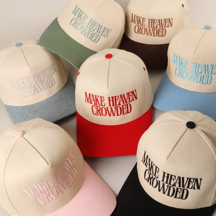 Make Heaven Crowded Embroidered Hat