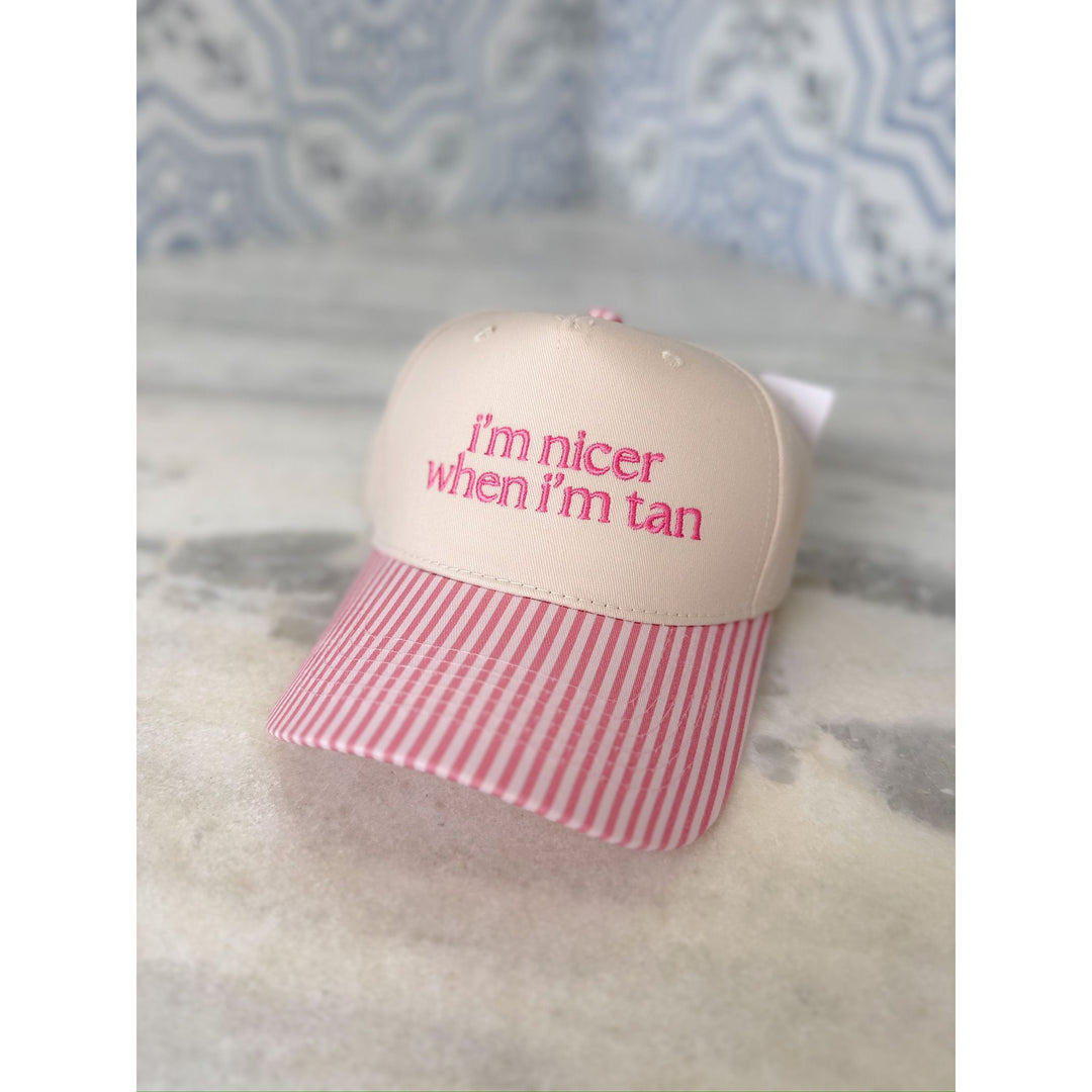 I'm Nicer When I'm Tan Hat