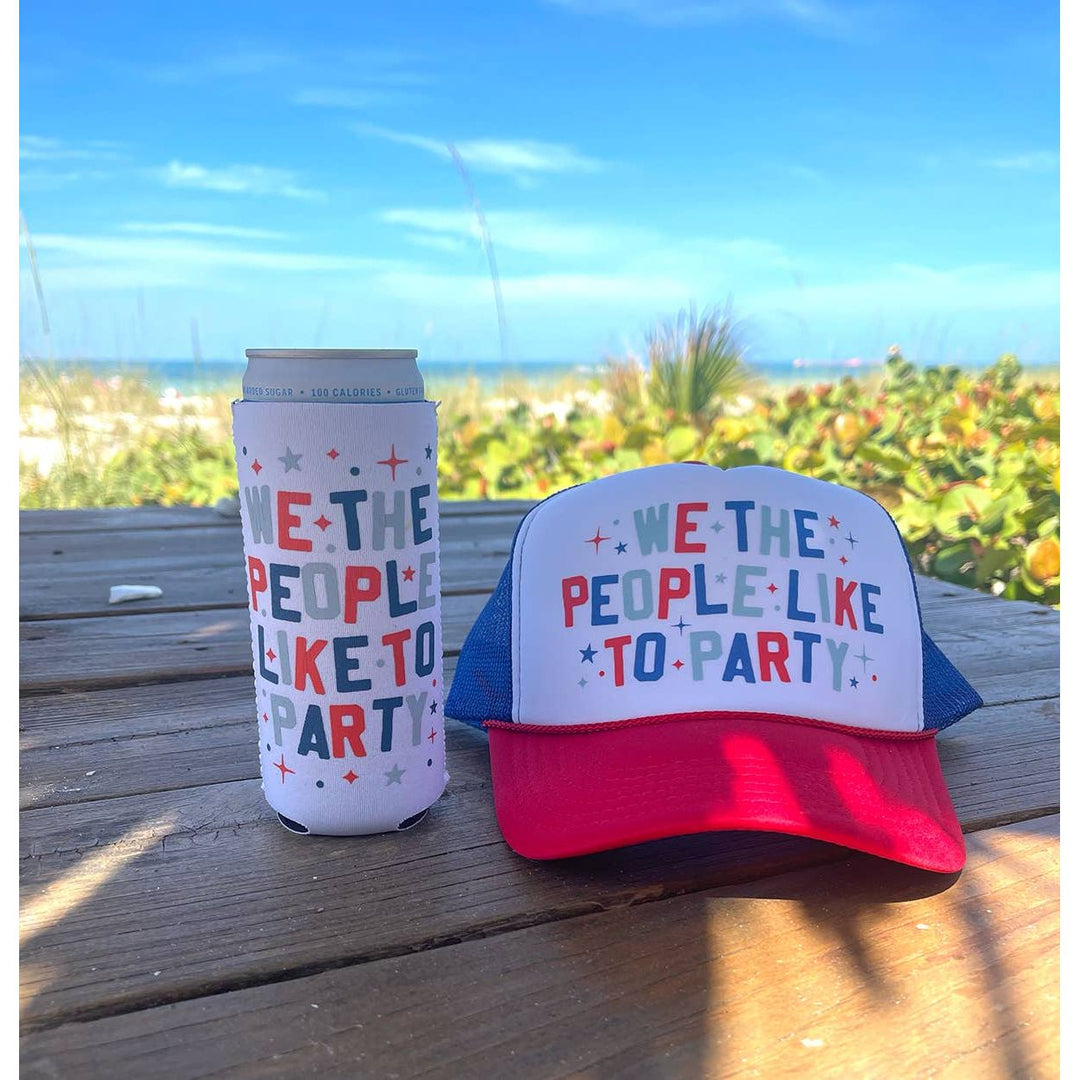 We The People Like to Party Coozie